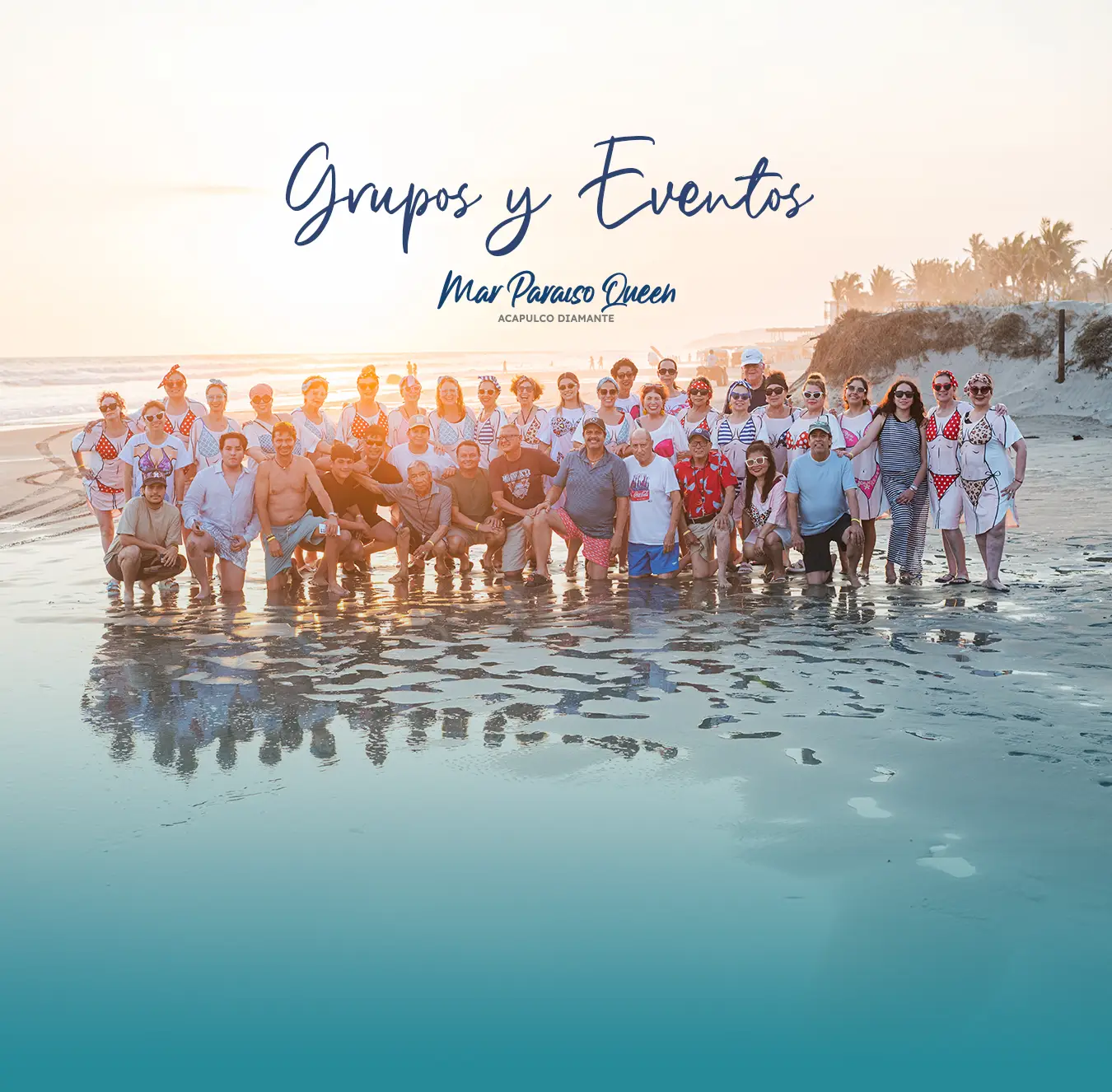 Grupos y Eventos Mar Paraiso Queen Acapulco Diamante